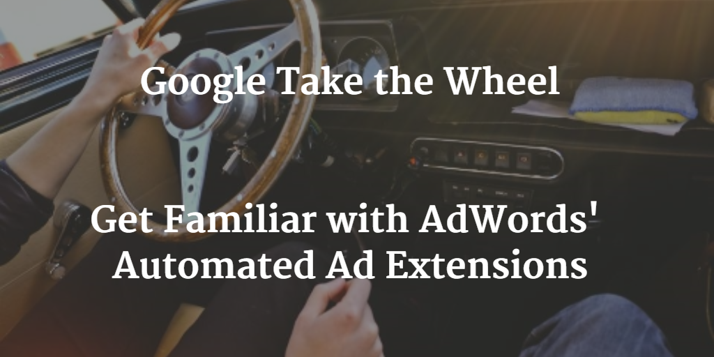 automated ad extensions blog