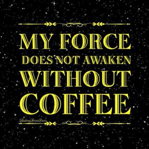 force and coffee