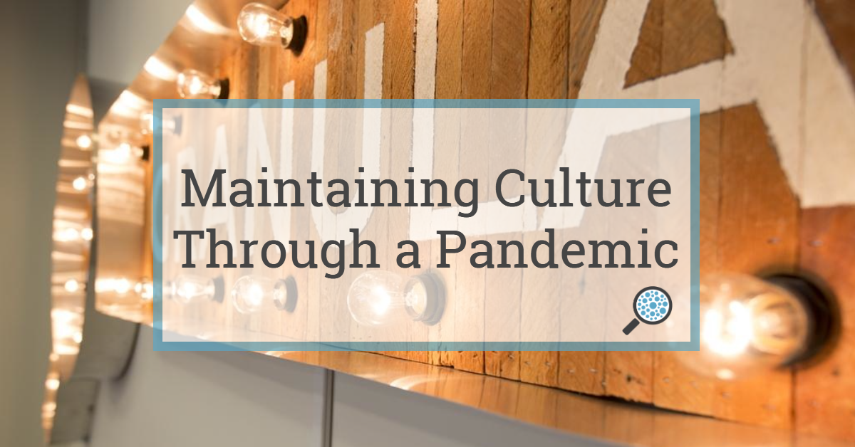 Maintaining culture through pandemic