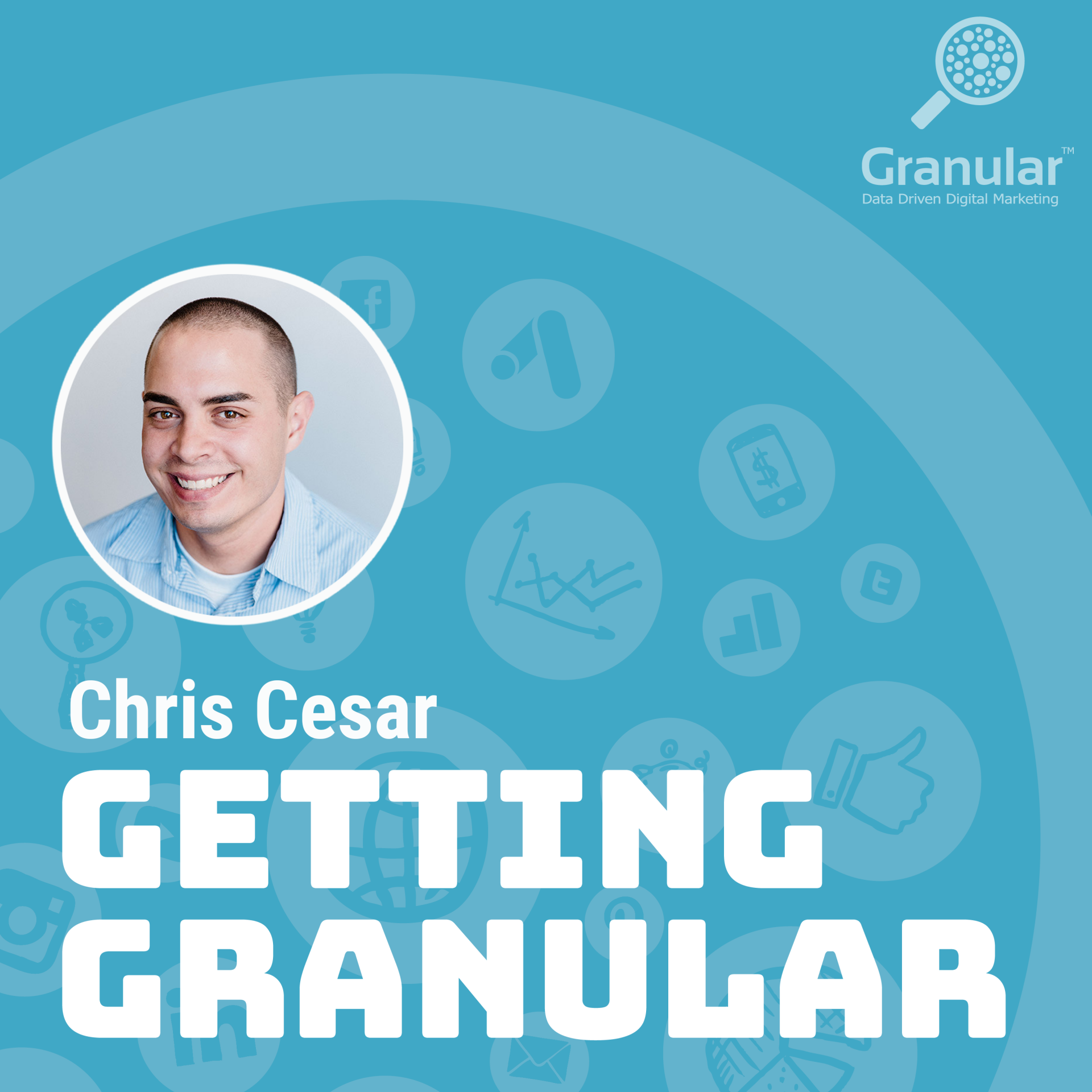 Granular Podcast: Getting Granular with Chris Cesar