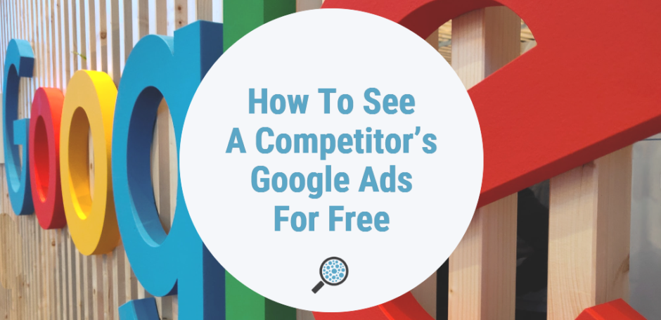View Competitor Google Ads