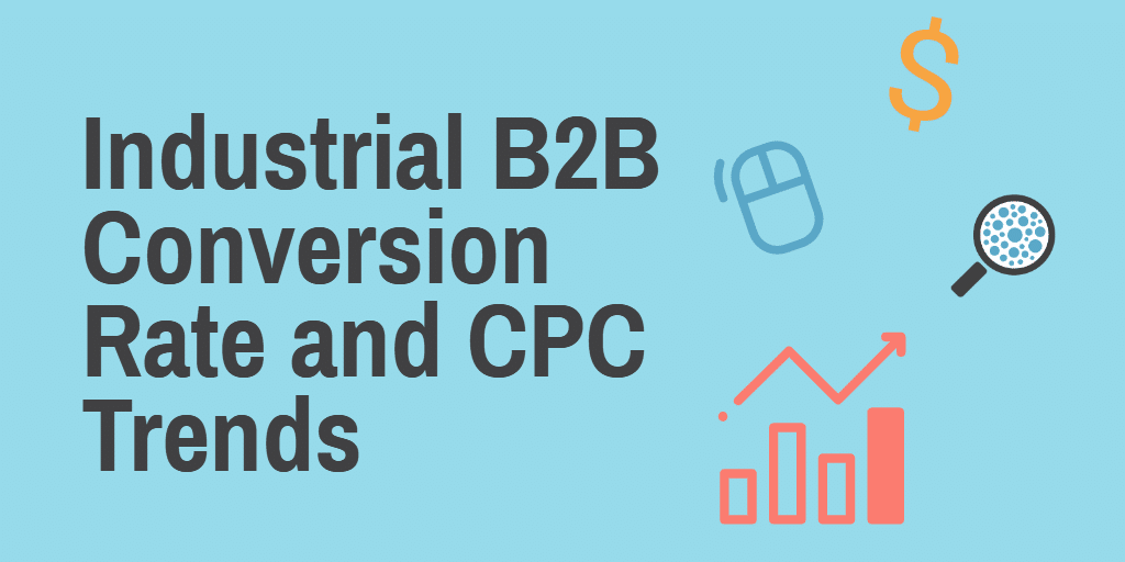 B2B Industrial CPC Trends
